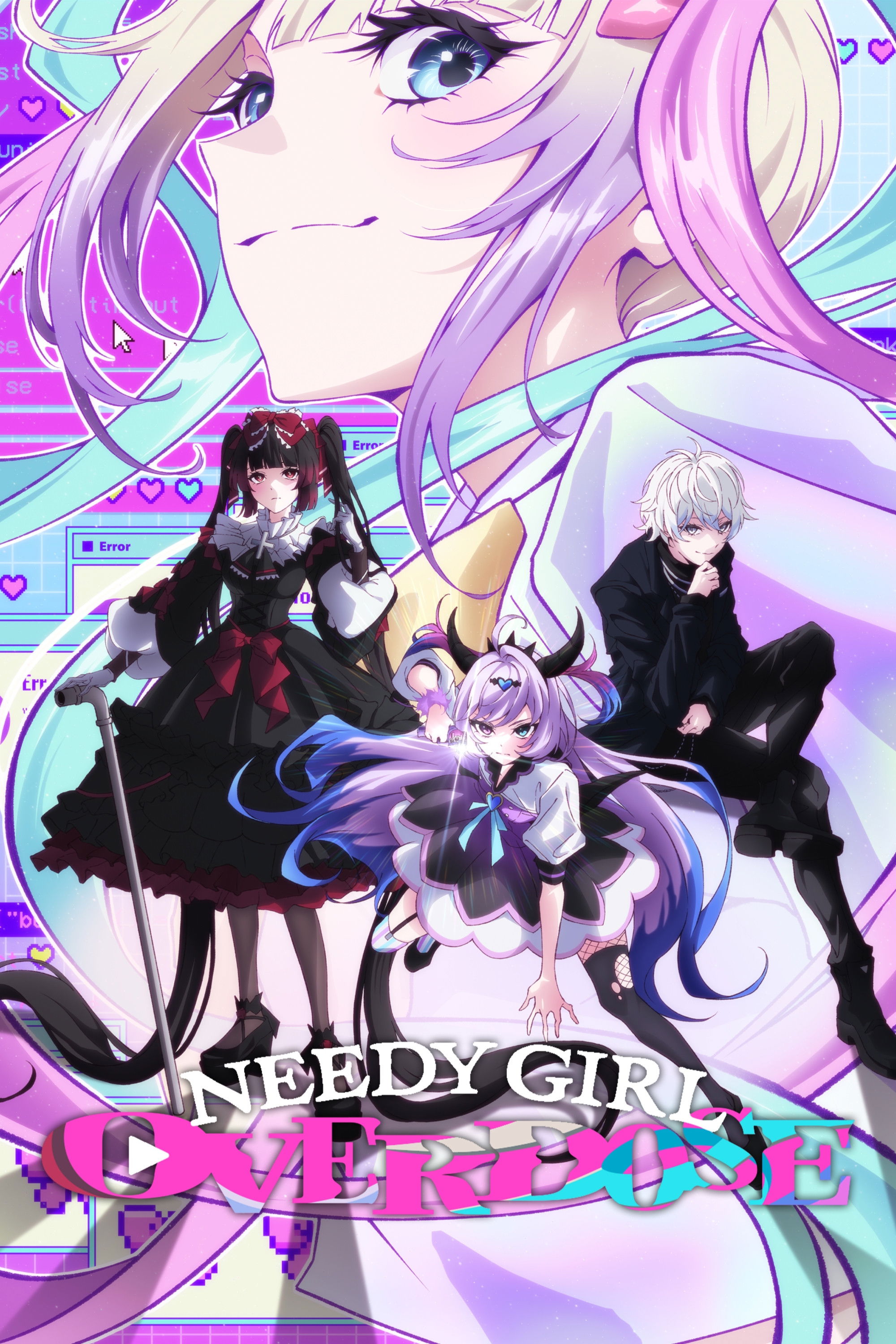 NEEDY GIRL OVERDOSEのポスター