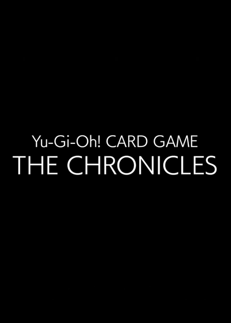 Poster für Yu-Gi-Oh Card Game 25 Shuunen Tokubetsu Eizou: Yu-Gi-Oh! CARD GAME - THE CHRONICLES